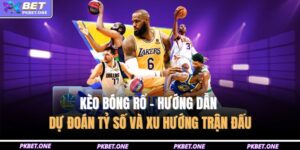 Kèo bóng rổ