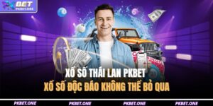 Xổ số thái lan PKBET